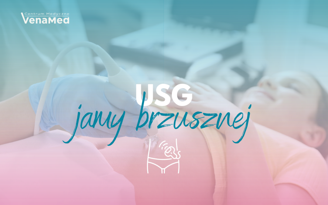 USG jamy brzusznej – proste i&nbsp;skuteczne badanie